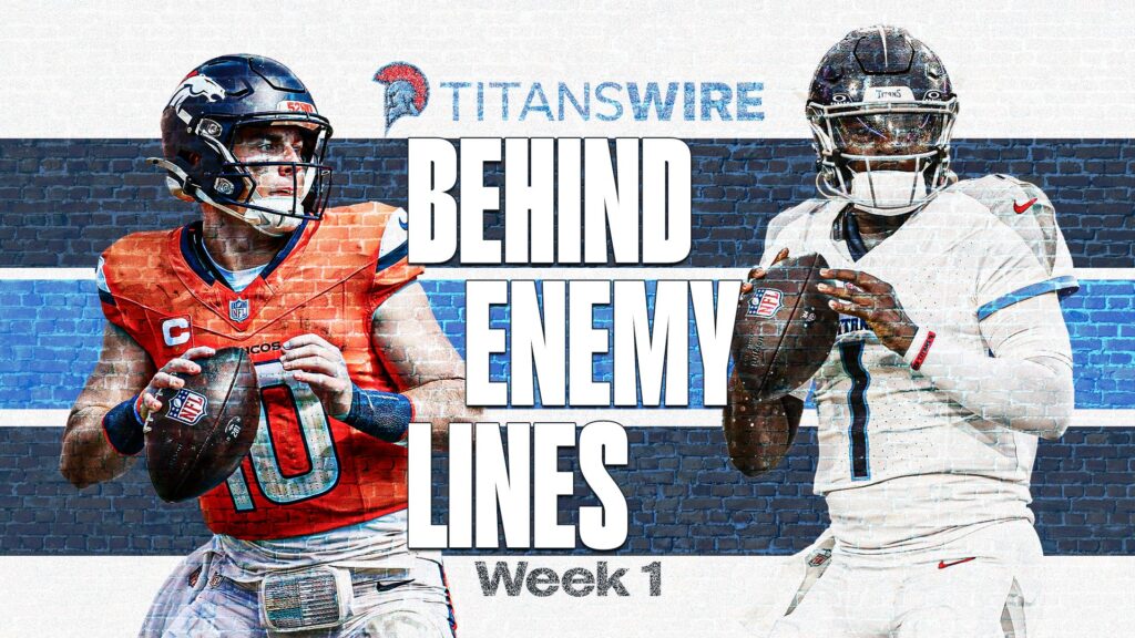 Tennessee Titans vs. Denver Broncos: Behind Enemy Lines